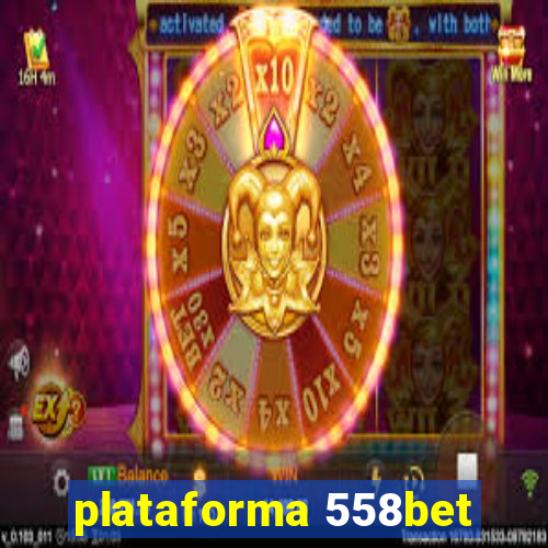 plataforma 558bet